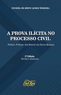 Livro A Prova Ilícita no Processo Civil