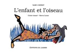 L' enfant et l'oiseau