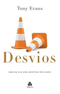 Livro Desvios: Nada Na Sua Vida Acontece Por Acaso