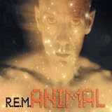 R.E.M. Album: «Animal» (Front side) R.E.M. Album: «Animal» (Front side)
