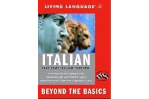 Beyond the Basics: Italian (Book and CD Set): Includes Coursebook, 4 Audio CDs, and Learner's Dictionary