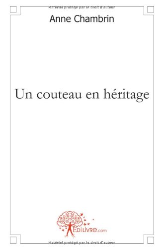 Un  couteau en héritage