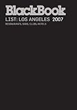 BlackBook Guide to Los Angeles 2007 (BlackBook Guide series) by