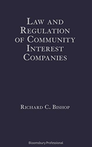 Law and Regulation of Community Interest Companies