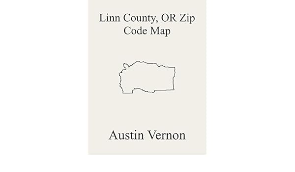 Albany Or Zip Code Map Linn County, Oregon Zip Code Map: Includes Albany, Lebanon, Sweet Albany Or Zip Code Map Linn County, Oregon Zip Code Map: Includes Albany, Lebanon, Sweet