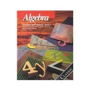 Algebra Structure And Method Book One Brown Richard G Dolciani Mary P Sorgenfrey Robert H Cole William L Campbell Cleo Piper Joan Macdonald 9780395585306 Amazon Com Books Algebra Structure And Method Book One Brown Richard G Dolciani Mary P Sorgenfrey Robert H Cole William L Campbell Cleo Piper Joan Macdonald 9780395585306 Amazon Com Books