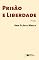 Livro PRISÃO E LIBERDADE