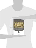 Image de Performing Under Pressure: The Science of Doing Your Best When It Matters Most