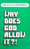 Paperback Why Does God Allow It? Book