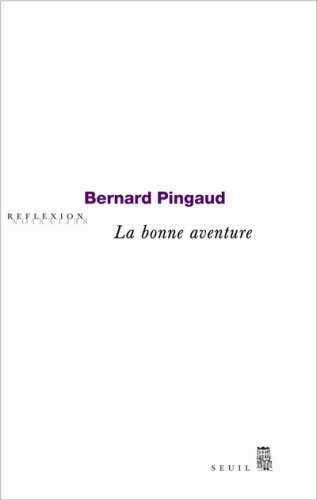 La  bonne aventure