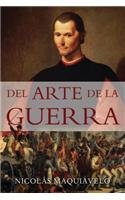 del Arte de La Guerra (English and Spanish Edition)