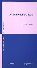L' observation du bébé