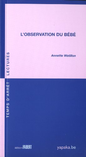 L' observation du bébé