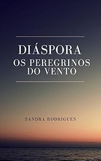 Livro Diáspora, os peregrinos do vento