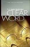 The Easy English Clear Word - A New Simplified Paraphrase