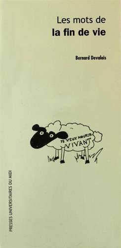 Les  mots de la fin de vie