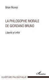 La  philosophie morale de Giordano Bruno