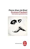 Gustave Flaubert (Ldp References) (French Edition) by 