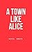 A Town Like Alice