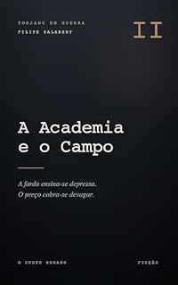 Livro A Academia e o Campo