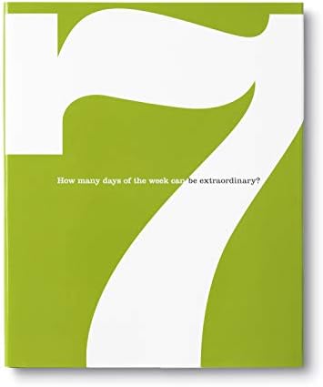 The 7 Book: How Many Days of the Week Can be Extraordinary?
