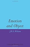 Emotion and Object, Wilson, J. R., 0521084504