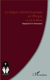La  religion comme business en Afrique