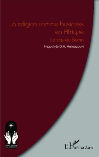 La  religion comme business en Afrique