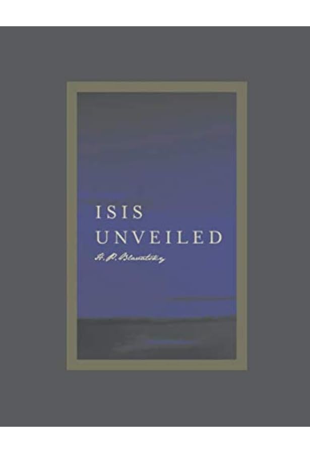 洋書 ISIS UNVEILED by H.P. Blavatsky Isis Unveiled: Secrets of the Ancient Wisdom Tradition, Madame