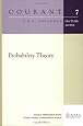 Probability Theory (Courant Lecture Notes)