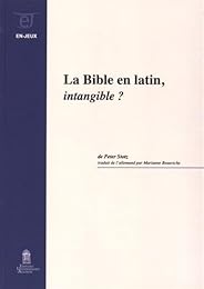 La  Bible en latin, intangible ?