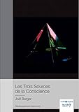 Les Trois Sources de la Conscience (HIPPOCRATE) (French Edition) by 