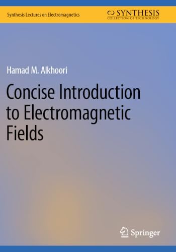 Electromagnetic Fields (IEEE Press Series on Electromagnetic Wave