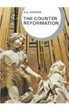 The Counter Reformation (Library of World Civilization)