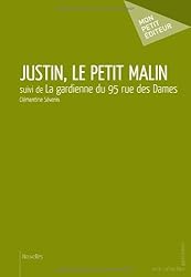 Justin, le petit malin