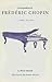 Correspondance de Frédéric Chopin Volume 1: L'aube, 1816-1831 (HR.HORS COLLEC.) (French Edition) by