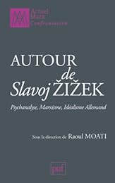 Autour de Slavoj Žižek
