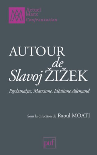 Autour de Slavoj Žižek
