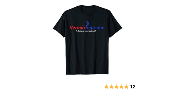 vermin supreme t shirt