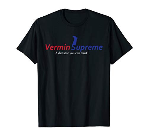 Vermin Supreme 2020 Vermin for President Elections 2020 T-Shirt