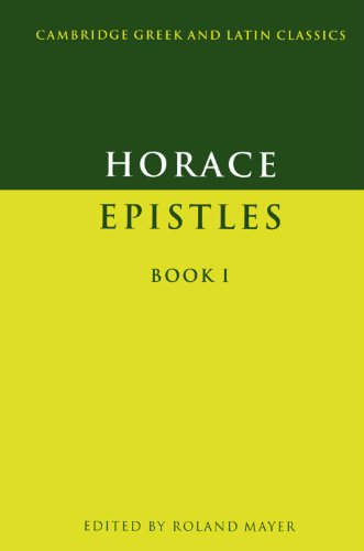 Download Epistles Book I (Cambridge Greek and Latin Classics)