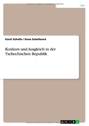 Konkurs Und Ausgleich in Der Tschechischen Republik (Czech Edition)