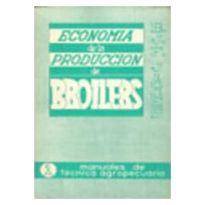 ECONOMIA DE LA PRODUCCION DE BROLLERS