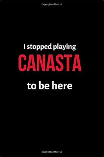 I Stopped Playing Canasta to Be Here: Blank Line Journal Download Epub ebooks