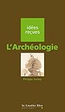 L'Archéologie by