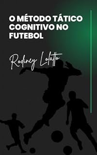 Livro O método tático cognitivo no futebol