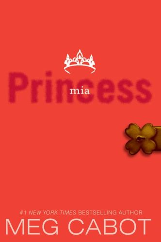 Princess Mia (The Princess Diaries, Vol. 9)
