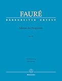 Fauré: Requiem, Op. 48 (Version of 1900) by