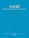 Fauré: Requiem, Op. 48 (Version of 1900) by