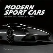 Modern Sports Cars: Machines That Are Made to Thrill 1435116658 Book Cover